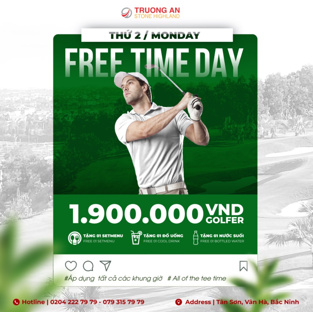 FREE TIME DAY - ƯU ĐÃI NGÀY THỨ HAI